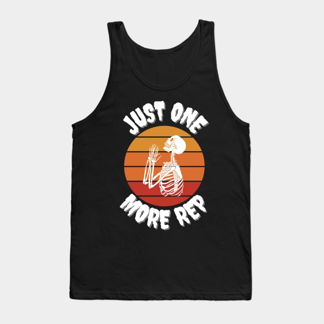 Just one more rep skeleton Tank Top by Jaxon Apparel